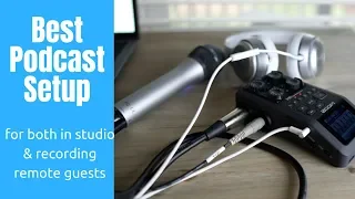 Best Podcast Setup for in studio or guests and co-hosts in two locations