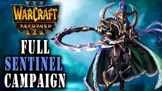 Warcraft 3 Reforged | Sentinel Campaign - Full Gameplay Walkthrough - No Commentary - 2020