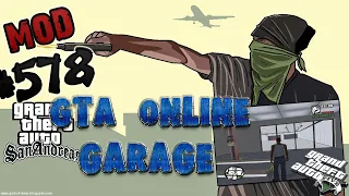 Обзор Модов GTA San Andreas #578 - Гараж из GTA Online / GTA Online Garage To San Andreas