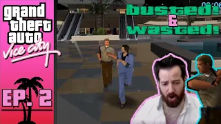 Busted! & Wasted! 🌴 Ep. 2 🌴 Vice City