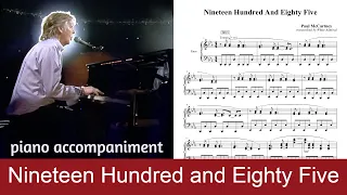 Nineteen Hundred And Eighty Five (piano accompaniment)