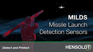 HENSOLDT MILDS – Missile Launch Detection Sensors