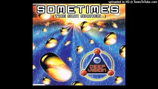 Deep Vision - Sometimes The Sun Shines (Oliver Lieb's 162 RPM Mix)