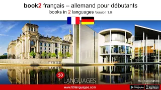 Apprendre l'allemand. Un cours de langue pour débutants et de niveau moyen en 100 leçons.