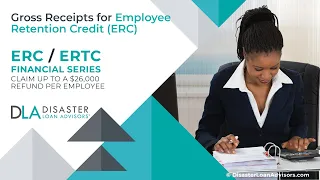 Everything You Need To Know About Gross Receipts for Employee Retention Credit