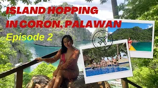 NOTHING BEATS ISLAND HOPPING IN CORON, PALAWAN!! Episode 2 of Coron Raw Vlog