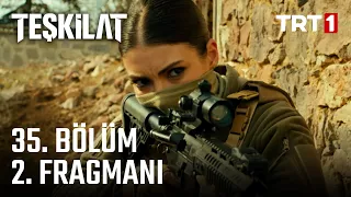 Teşkilat 35. Bölüm 2. Fragmanı