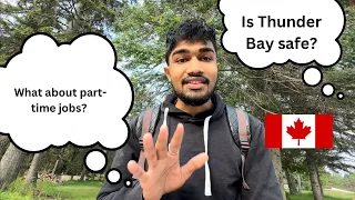 Reality of Thunder Bay 🇨🇦 | Things you should know before moving