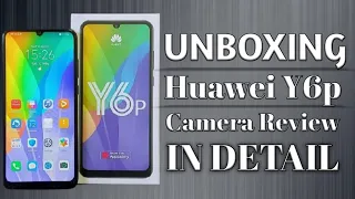 HUAWEI Y6P UNBOXING, DETAIL CAMERA REVIEW