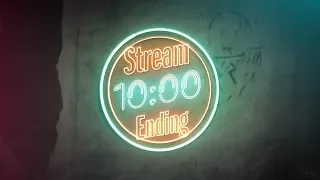 Live Stream Ending - Neon Sign 10 min