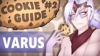 Learn how to CARRY with Varus - Cookie Guide #2