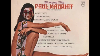 Paul Mauriat And His Orchestra ‎–  L' Amour Est Bleu Love Is Blue