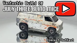 July 2021 Vantastic Build off Three Blind Mice Diecast  Hot Wheels Super Van Custom Diecast Resto