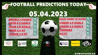 Football Predictions Today (05.04.2023)|Today Match Prediction|Football Betting Tips|Soccer Betting