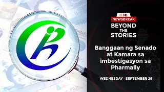 Beyond the Stories: Banggaan ng Senado at Kamara sa imbestigasyon sa Pharmally