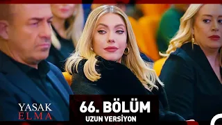 Yasak Elma 66. Bölüm (Uzun Versiyon)