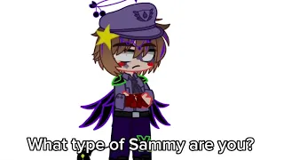 What kind of Sammy Emily are you? // FNaF