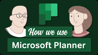 Microsoft Planner | How We Use Planner
