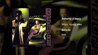 Wisin, Young - Miko Señorita (Clean version)