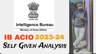 🔥🔥IB ACIO exam Analysis 🤓🤔🔥🔥||  #ibacio2023 #viralvideo #trending