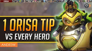 1 ORISA TIP for EVERY HERO ft. Andr3w