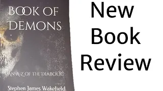 New Book Review: Book of Demons: An A-Z of the Diabolic | How A Witch Views It