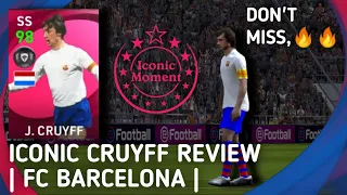 ICONIC MOMENT CRUYFF REVIEW 🔥🔥 | PES 2021 MOBILE | PES Pro FC