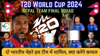 ICC T20 World Cup 2024 !! Nepal Team Final Squad !! Nepal Team Playing 11 T20 World Cup 2024