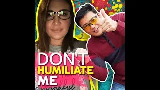Don't humiliate me | KAMI |  Megastar Sharon Cuneta has had