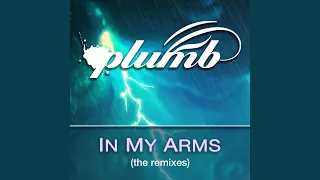In My Arms (Bronleewe & Bose Extended Mix)