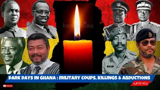 A documentary on Ghana's Military Coup d'tat | NLC | NRC | SMC1 | SMC2 | AFRC | PNDC