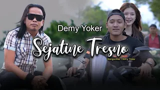 Demy Yoker - SEJATINE TRESNO (Official Music Video) | kudu piye ben iso nyenengke atimu