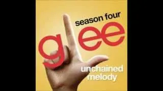 Unchained Melody - Glee