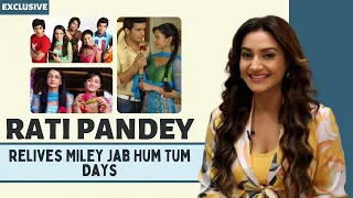 Rati Pandey recalls shooting with Arjun Bijlani, Sanaya Irani & Mohit in Miley Jab Hum Tum