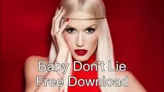 Gwen Stefani - Baby Don't Lie [Free mp3 Download]