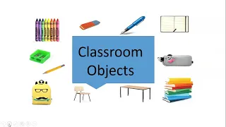 Classroom Objects song 1