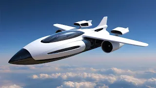 12 FUTURE AIRCRAFT THAT WILL BLOW YOUR MIND