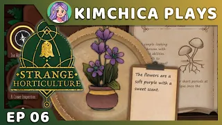 PRAISE THE DENDREW - Kimchica Plays: Strange Horticulture #06