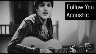 Oliver Sykes - Follow You acoustic