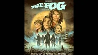 The Fog Soundtrack - John Carpenter - The Fog Moves Inland