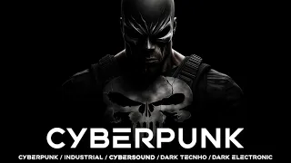 The Punisher | Cyberpunk Music / Midtempo / Dark Techno / Industrial / Dark Electro Mix