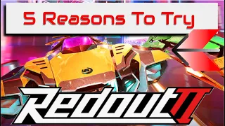 5 Reasons You Have To Try Redout 2