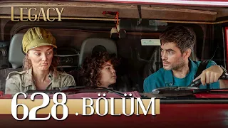 Emanet 628. Bölüm | Legacy Episode 628