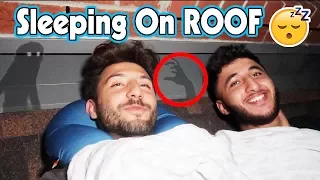 (HAUNTED?!) I SPENT THE NIGHT ON A ROOF | OVERNIGHT CHALLENGE ON A ROOF (SLEEP ON A ROOF CHALLENGE)