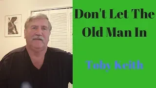 Don't Let The Old Man In by Toby Keith from the soundtrack of The Mule