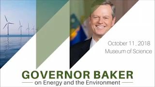 Governor Charlie Baker on Energy and the Environment