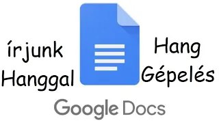 Diktálás gépíráshoz - Hanggal való gépelés a Google Docs segítségével