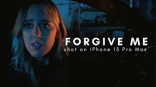 Forgive Me | Narrative (shot on iPhone 13 Pro Max)