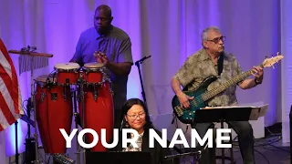 “Your Name” by Jim & Amy White and Shuvah Yisrael Worship (October 13, 2021)