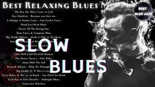 Best Lyrics Blues Music 2024 - Top 100 Blues Jazz Music Of All Time  #bluesmusic #slowblues